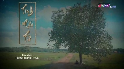 Tình Mẫu Tử Tập 9 - Bản Chuẩn - Phim Việt Nam THVL9 - Phim Tinh Mau Tu Tap 10 - Phim Tinh Mau Tu Tap 9