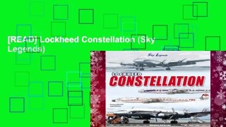 [READ] Lockheed Constellation (Sky Legends)