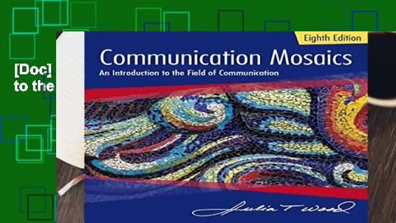 [Doc] Communication Mosaics: An Introduction to the Field of Communication
