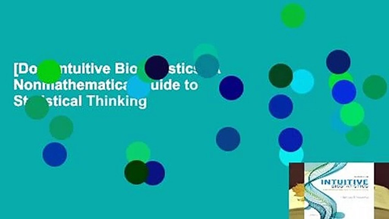 [Doc] Intuitive Biostatistics: A Nonmathematical Guide to Statistical Thinking