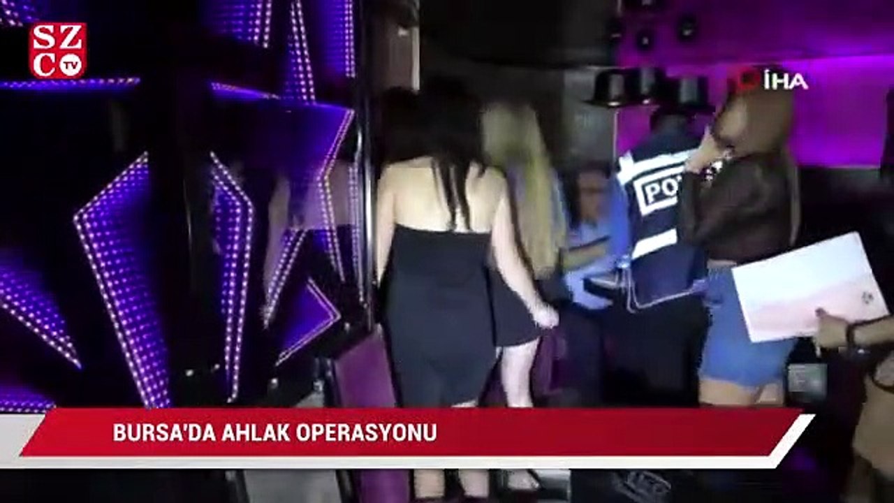 Bursa'da ahlak operasyonu