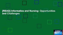 [READ] Informatics and Nursing: Opportunities and Challenges