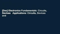 [Doc] Electronics Fundamentals: Circuits, Devices   Applications: Circuits, Devices and