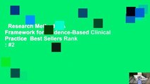 Research Methods: A Framework for Evidence-Based Clinical Practice  Best Sellers Rank : #2