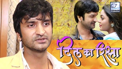 Kajal के साथ 'दिल का रिश्ता ' कर रहे है Kunal Tiwari