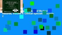 [FREE] Medical Legal Aspects of Medical Records, Volume II: Clinical Specialty Records: 2