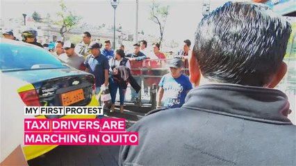 My first protest: Taxi drivers want justice in Ecuador