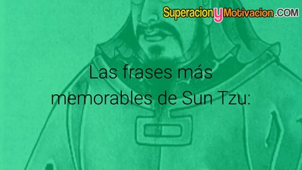 Las Frases Mas Memorables De Sun Tzu