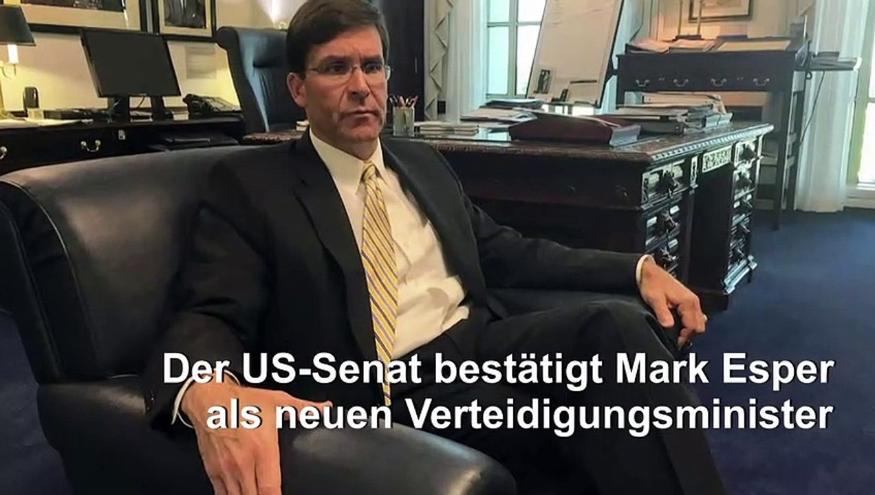 US-Senat bestätigt Mark Esper als Verteidigungsminister