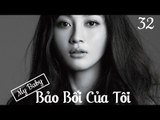 Bảo Bối Của Tôi - Tập 32 - HẾT| Đồng Đại Vĩ, Diêu Địch| Phim Tâm Lý - Tình Cảm - Cuộc Sống Hôn Nhân