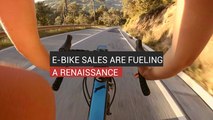 E-Bike Sales Are Fueling A Renaissance