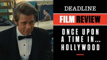Once Upon A Time In Hollywood | Film Review