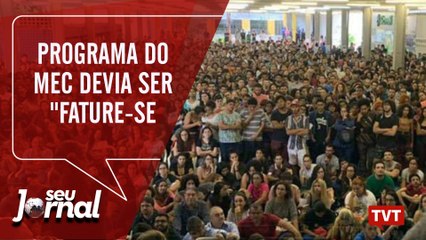 Programa do MEC, "Future-se", devia ser "Fature-se", dizem estudantes