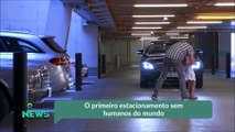 O primeiro estacionamento sem humanos do mundo