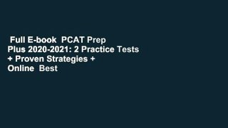 Full E-book  PCAT Prep Plus 2020-2021: 2 Practice Tests + Proven Strategies + Online  Best