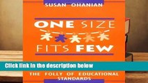 [Doc] One Size Fits Few: The Folly of Educational Standards