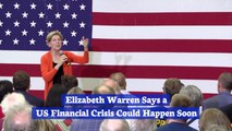 Elizabeth Warren Has A Financial Warning For America