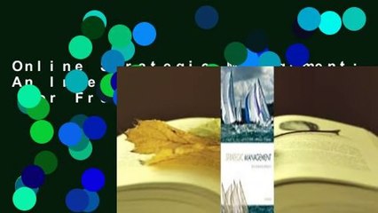 Online Strategic Management: An Integrated Approach  For Free