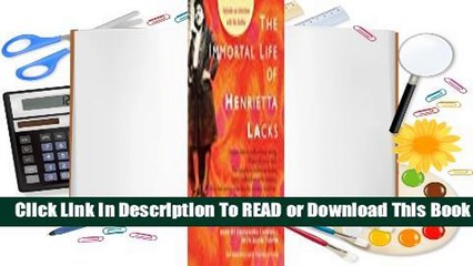 The Immortal Life of Henrietta Lacks