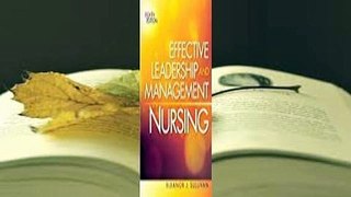 [Read] Effective Leadership and Management in Nursing  For Online