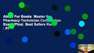 About For Books  Master the Pharmacy Technician Certification Exam (Ptce)  Best Sellers Rank : #5