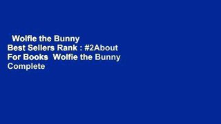 Wolfie the Bunny  Best Sellers Rank : #2About For Books  Wolfie the Bunny Complete