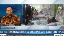 40 RS Swasta Diduga Manipulasi Tagihan BPJS