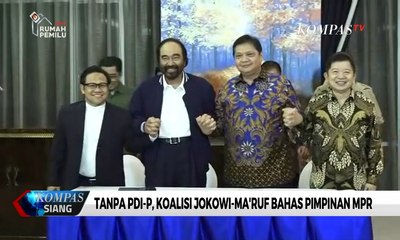 Koalisi Jokowi-Ma'ruf Bahas Pimpinan MPR Tanpa PDI-P, Ada Koalisi Dalam Koalisi?