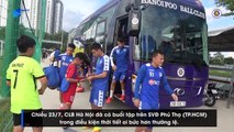 Đức Huy vừa đi tập trở lại đã hài hước trêu đùa các đồng đội như thế này đây? | HANOI FC