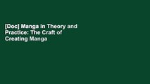 [Doc] Manga in Theory and Practice: The Craft of Creating Manga