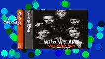 [Doc] One Direction: Who We Are: Our Official Autobiography