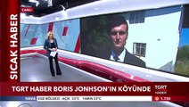 TGRT Haber İngiltere Başbakanı Boris Johnson'ın Köyünde