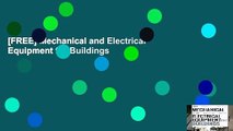 [FREE] Mechanical and Electrical Equipment for Buildings