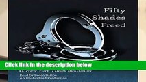 [Doc] Fifty Shades Freed (50 Shades Trilogy)