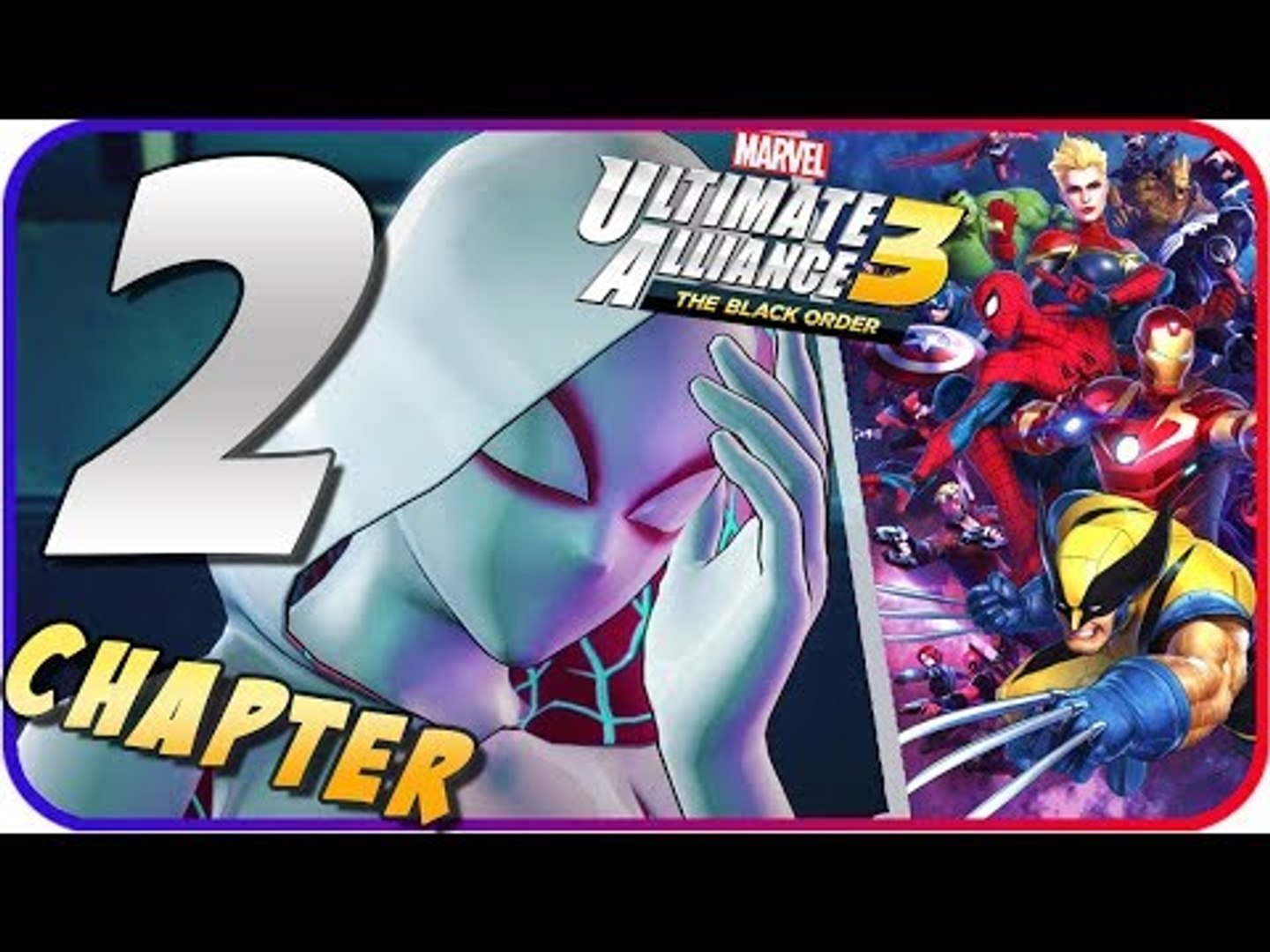 Marvel Ultimate Alliance 3 Walkthrough Part 2 Switch No Commentary Chapter 2