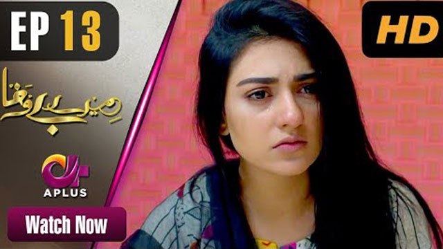 Mere Bewafa - Episode 13 - Aplus Dramas - Agha Ali, Sarah Khan, Zhalay - Pakistani Drama