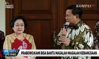 Bertemu Megawati, Prabowo: Kami Bisa Bantu Masalah-Masalah Kebangsaan