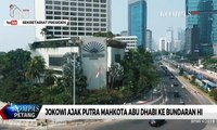 Jokowi Ajak Pangeran Abu Dhabi ke Bundaran HI, Tunjukkan Pesatnya Pembangunan