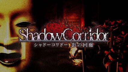 Shadow Corridor - Trailer date de sortie Japon