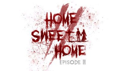 Home Sweet Home EP.2 - Teaser Trailer