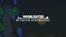 Moonlighter - Lancement du DLC 