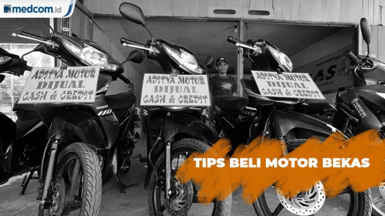 Tips Sederhana Memilih Motor Bekas yang Bagus