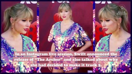 Why it's so meaningful that Taylor Swift's new song "The Archer" is track 5 on "Lover"