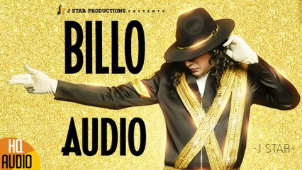 BILLO  J STAR  Full Official Audio  J STAR Productions