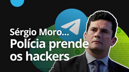 Sérgio Moro: PF começa a prender suspeitos de invadir celular do ministro [CT News]