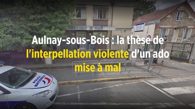 Aulnay-sous-Bois : la thèse de l'interpellation violente d'un ado mise à mal