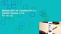 [Read] CEH v9: Certified Ethical Hacker Version 9 Kit  For Kindle