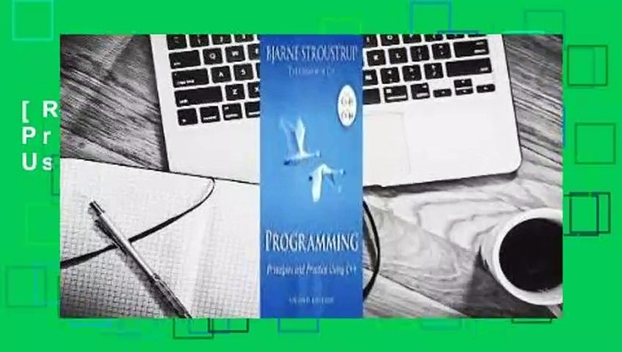 [Read] Programming: Principles and Practice Using C++  For Free