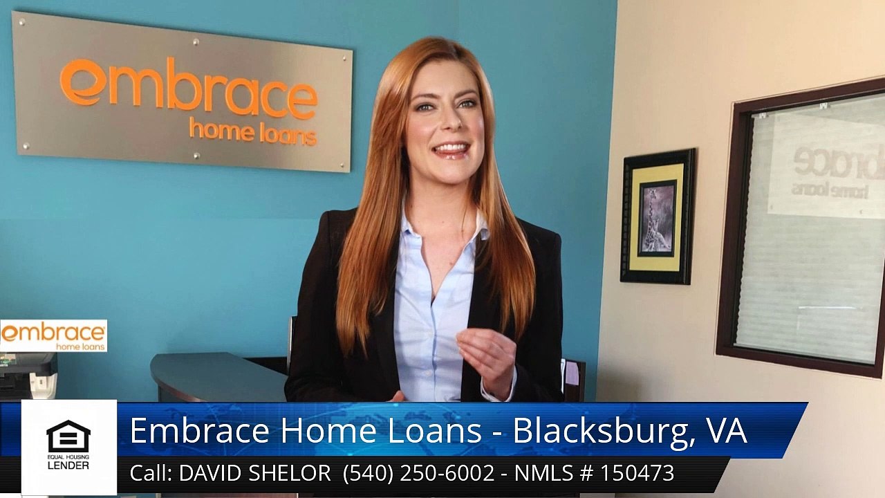 David Shelor Embrace Home Loans - Blacksburg, VA BlacksburgPerfect5 Star Review by Rachel Whi...
