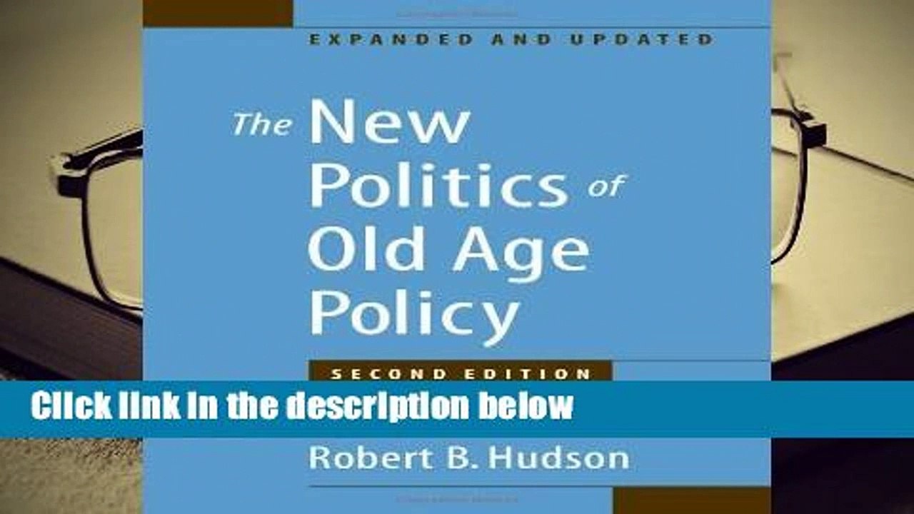 [Doc] The New Politics of Old Age Policy video Dailymotion